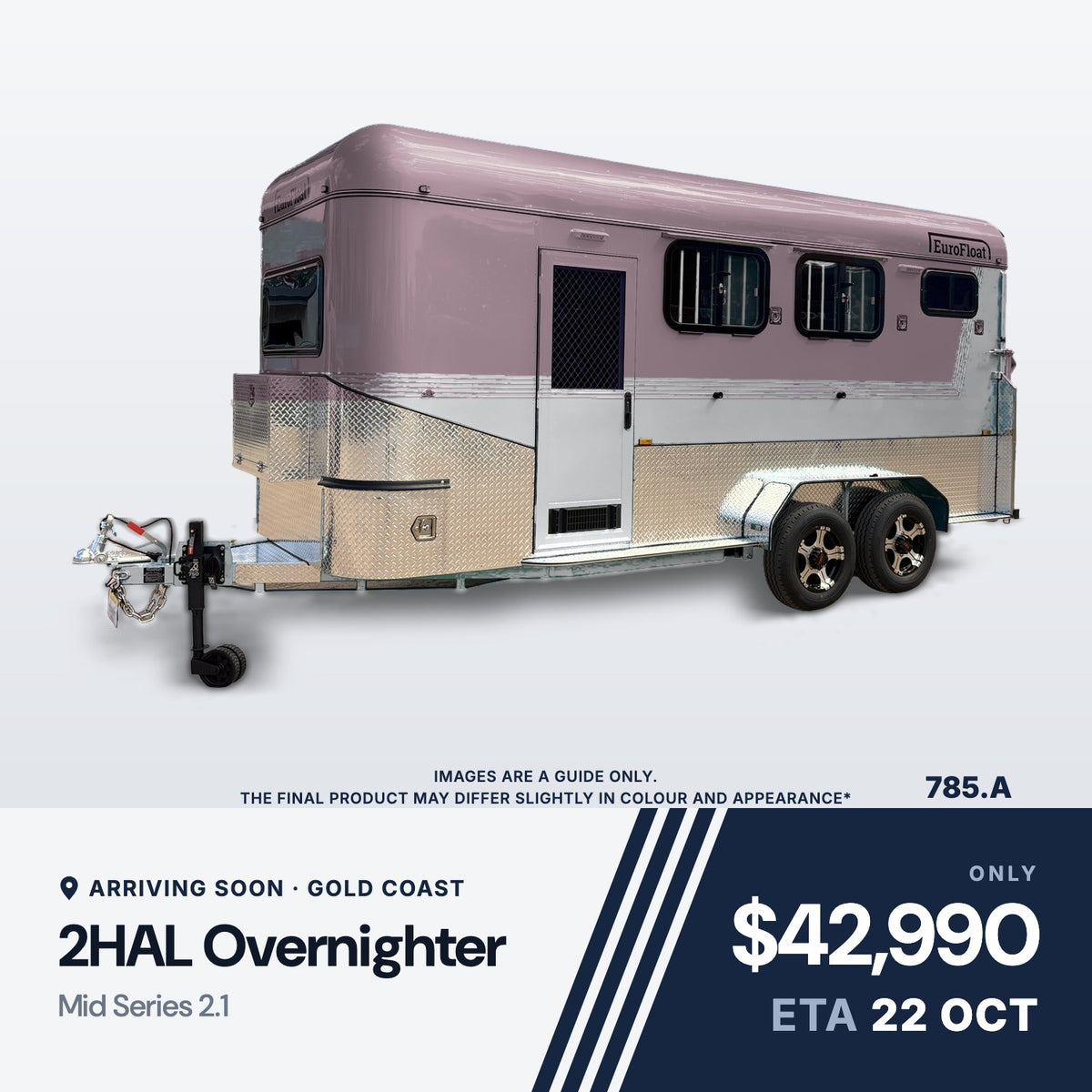 EuroFloat 785.A 2HAL Overnighter Mid Series 2.1, arriving soon, Gold Coast