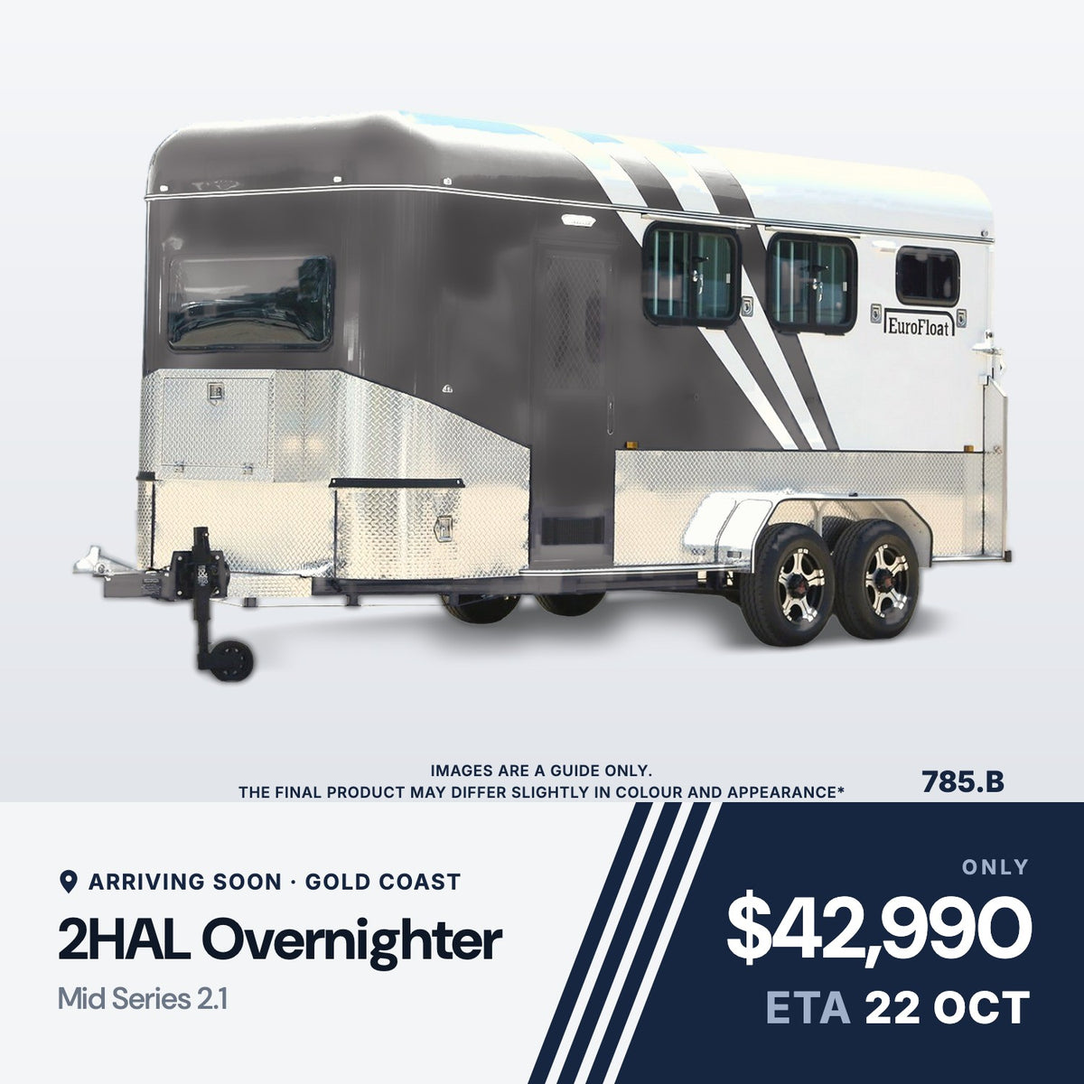EuroFloat 785.B 2HAL Overnighter Mid Series 2.1, arriving soon, Gold Coast