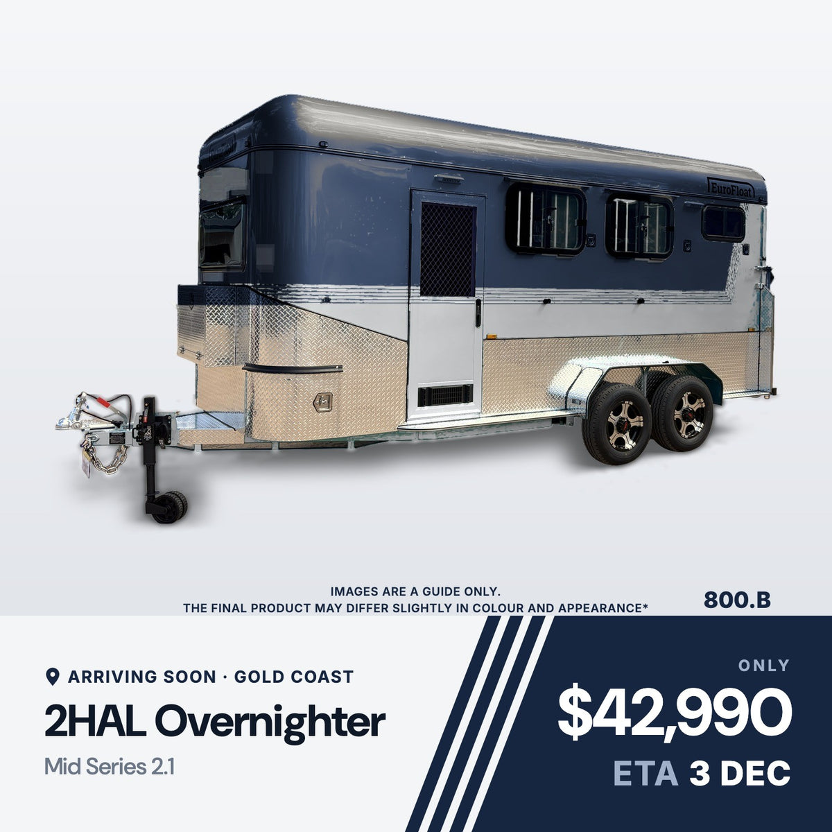 EuroFloat 800.B 2HAL Overnighter Mid Series 2.1, arriving soon, Gold Coast